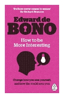 Book Cover for How to be More Interesting by Edward de Bono