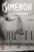 Book Cover for The Snow Was Dirty by Georges Simenon