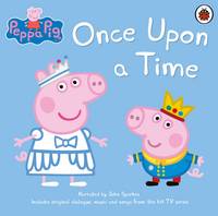 Book Cover for Peppa Pig, Once Upon a Time by 