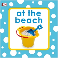 Book Cover for Squeaky Baby Bath Book At The Beach by DK