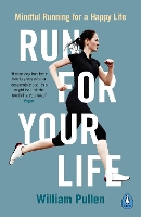 Book Cover for Run for Your Life by William Pullen