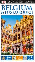 Book Cover for DK Eyewitness Belgium and Luxembourg by DK Eyewitness