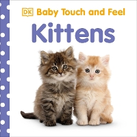 Book Cover for Baby Touch and Feel Kittens by DK