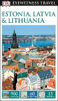 Book Cover for DK Eyewitness Estonia, Latvia and Lithuania by DK Eyewitness