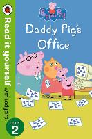 Book Cover for Peppa Pig: Daddy Pig’s Office – Read It Yourself with Ladybird Level 2 by Ladybird, Peppa Pig