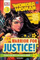 Book Cover for DC Wonder Woman Warrior for Justice! by Liz Marsham, DK