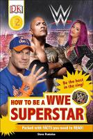 Book Cover for How to Be a WWE Superstar by Steve Pantaleo