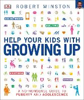 Book Cover for Help Your Kids with Growing Up by Robert Winston