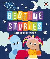 Book Cover for Bedtime Stories from the Night Garden by Andrew Davenport