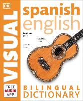 Book Cover for Spanish-English Bilingual Visual Dictionary with Free Audio App by DK