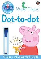 Book Cover for Peppa Pig: Practise with Peppa: Wipe-clean Dot-to-Dot by Peppa Pig