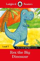 Book Cover for Ladybird Readers Level 1 - Rex the Big Dinosaur (ELT Graded Reader) by Ladybird