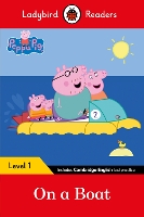 Book Cover for Ladybird Readers Level 1 - Peppa Pig - On a Boat (ELT Graded Reader) by Ladybird, Peppa Pig