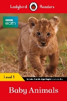 Book Cover for Ladybird Readers Level 1 - BBC Earth - Baby Animals (ELT Graded Reader) by Ladybird