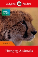 Book Cover for Ladybird Readers Level 2 - BBC Earth - Hungry Animals (ELT Graded Reader) by Ladybird