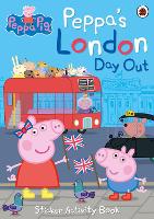 Book Cover for Peppa's London Day Out Sticker Activity Book by 