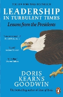 Book Cover for Leadership in Turbulent Times by Doris Kearns Goodwin