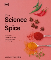 Book Cover for The Science of Spice by Dr. Stuart Farrimond