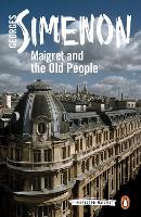 Book Cover for Maigret and the Old People by Georges Simenon