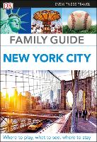 Book Cover for DK Eyewitness Family Guide New York City by DK Eyewitness