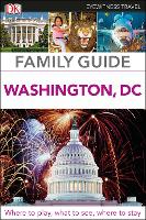 Book Cover for DK Eyewitness Family Guide Washington, DC by DK Eyewitness