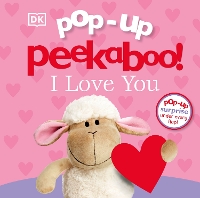 Book Cover for Pop-Up Peekaboo! I Love You by DK