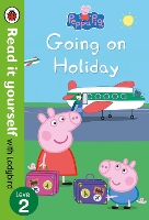 Book Cover for Peppa Pig: Going on Holiday – Read it yourself with Ladybird Level 2 by Ladybird, Peppa Pig