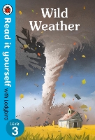 Book Cover for Wild Weather – Read it yourself with Ladybird Level 3 by Ladybird