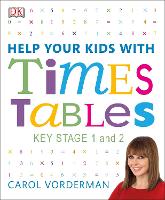 Book Cover for Help Your Kids With Times Tables by Holly Beaumont, Joe Harris, Sean McArdle, Sue Phillips, Carol Vorderman