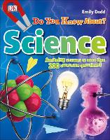Book Cover for Do You Know About Science? by Emily Dodd