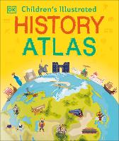 Book Cover for Children's Illustrated History Atlas by Simon Adams, Peter Chrisp