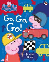 Book Cover for Peppa Pig: Go, Go, Go! by Peppa Pig