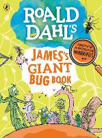 Book Cover for Roald Dahl's James's Giant Bug Book by Roald Dahl