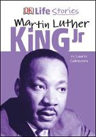 Book Cover for DK Life Stories Martin Luther King Jr by Laurie Calkhoven