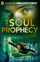 Book Cover for The Soul Prophecy by Chris Bradford