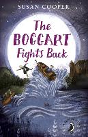 Book Cover for The Boggart Fights Back by Susan Cooper