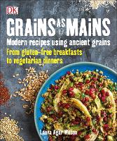 Book Cover for Grains As Mains by Laura Agar Wilson