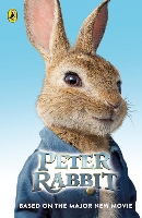 Book Cover for Peter Rabbit: Based on the Major New Movie by Frederick Warne