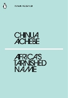 Book Cover for Africa's Tarnished Name by Chinua Achebe