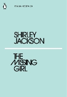 Book Cover for The Missing Girl by Shirley Jackson