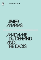 Book Cover for Madame du Deffand and the Idiots by Javier Marías