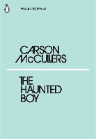 Book Cover for The Haunted Boy by Carson McCullers