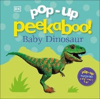 Book Cover for Pop-Up Peekaboo! Baby Dinosaur by DK