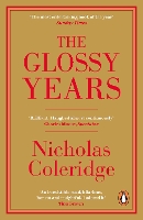 Book Cover for The Glossy Years by Nicholas Coleridge
