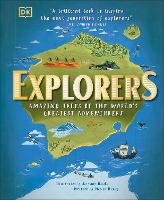 Book Cover for Explorers Amazing Tales of the World's Greatest Adventurers by Nellie Huang