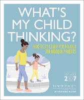 Book Cover for What's My Child Thinking? by Tanith Carey