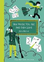 Book Cover for Stay Where You Are And Then Leave by John Boyne