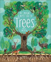 Book Cover for The Magic & Mystery of Trees by Jen Green, Royal Horticultural Society (Great Britain)