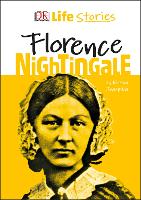 Book Cover for DK Life Stories Florence Nightingale by Kitson Jazynka