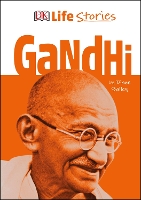 Book Cover for DK Life Stories Gandhi by Diane Bailey